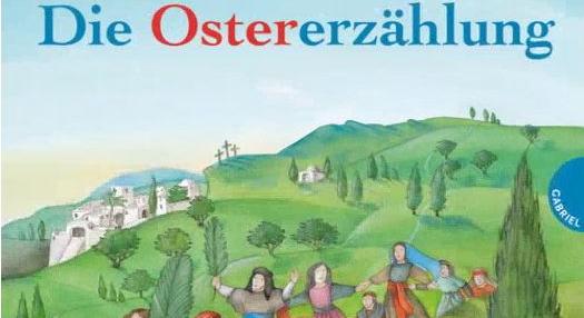 R. Oberthür / Illustr. R. Selig: Die Ostererzählung - Buchtitel