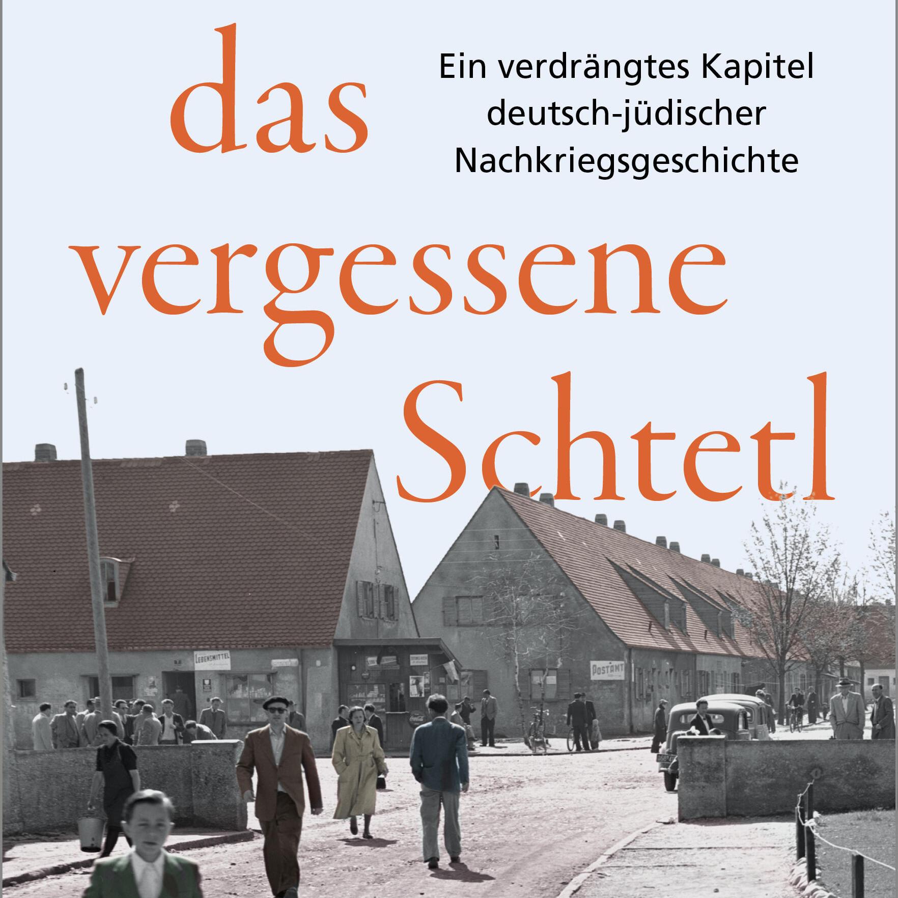 foehrenwald-das-vergessene-schtetl-isbn-978-3-492-07106-2