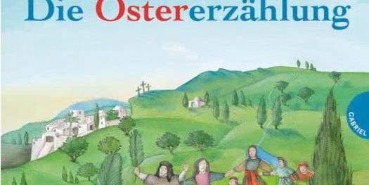 R. Oberthür / Illustr. R. Selig: Die Ostererzählung - Buchtitel
