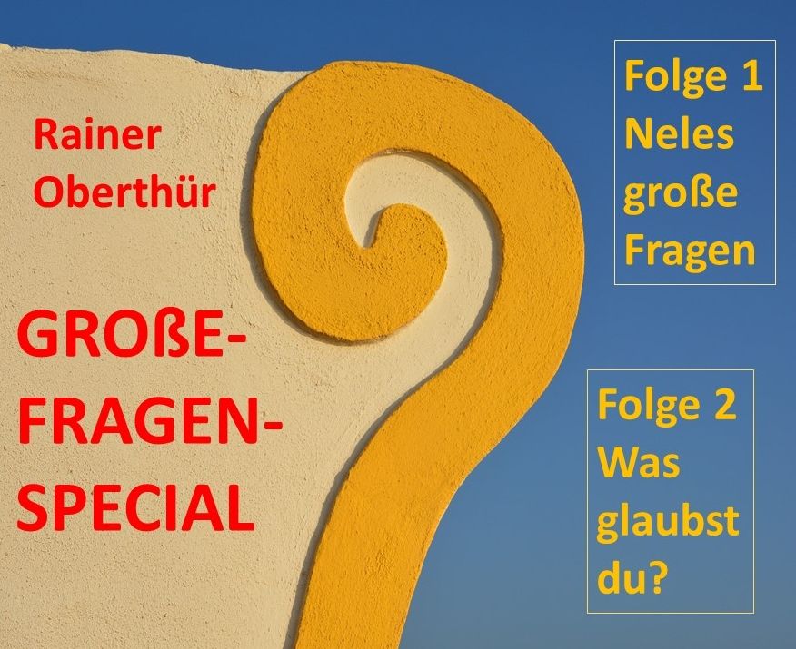 Rainer Oberthür - Große-Fragen-Special (c) Rainer Oberthür