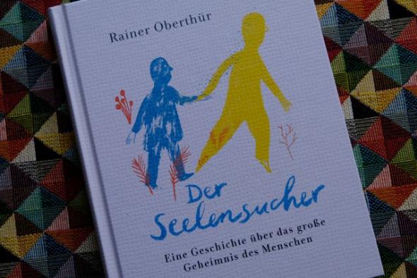Rainer Oberthür - Der Seelensucher - Buchtitel (c) Rainer Oberthür